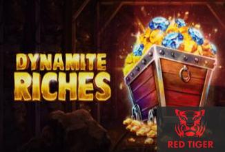 Dynamite Riches